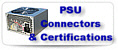 PSU connectors and certifications